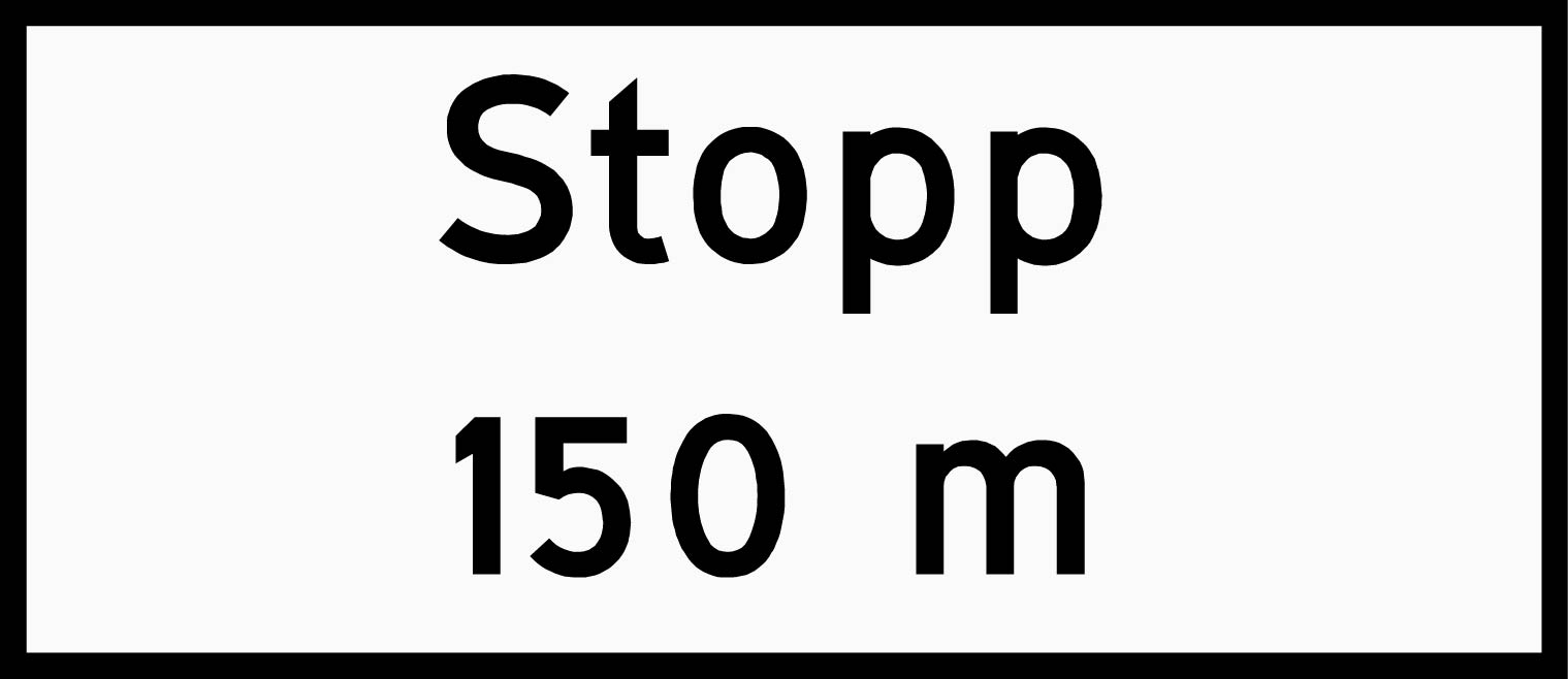 Skilt 824 Forvarsling av stopp